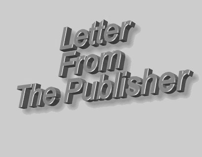 The embossed 3D text: Letter From The Publisher